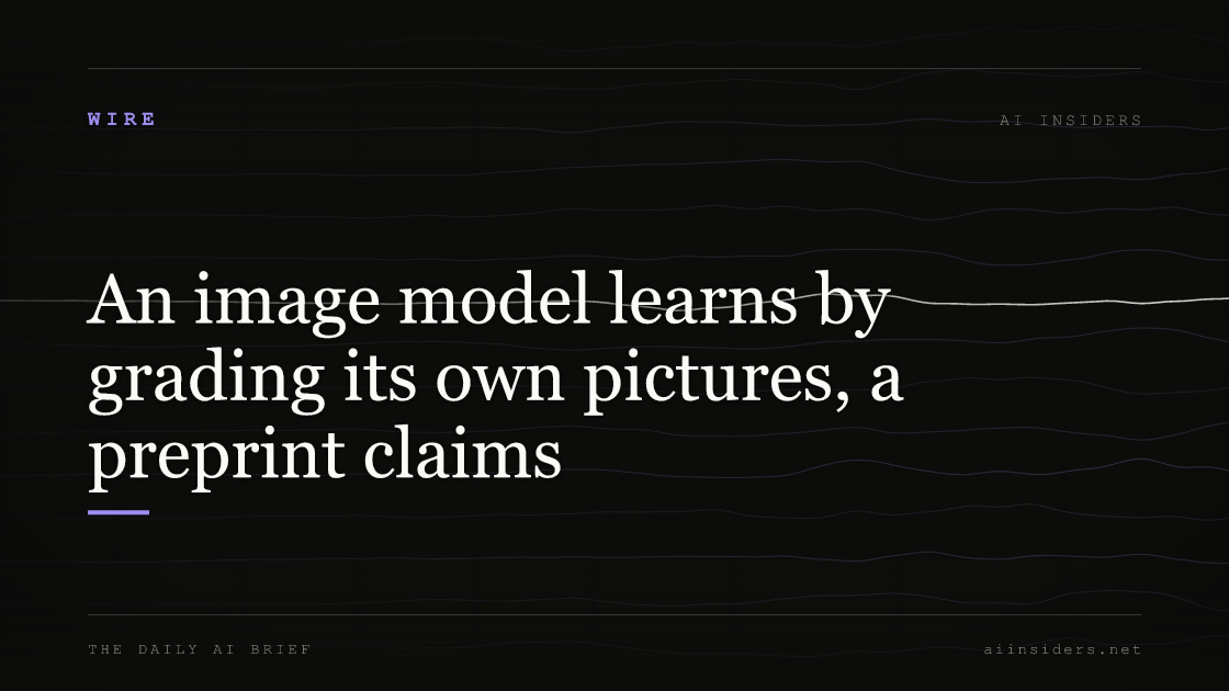 An image model learns by grading its own pictures, a preprint claims, featured image for AI Insiders