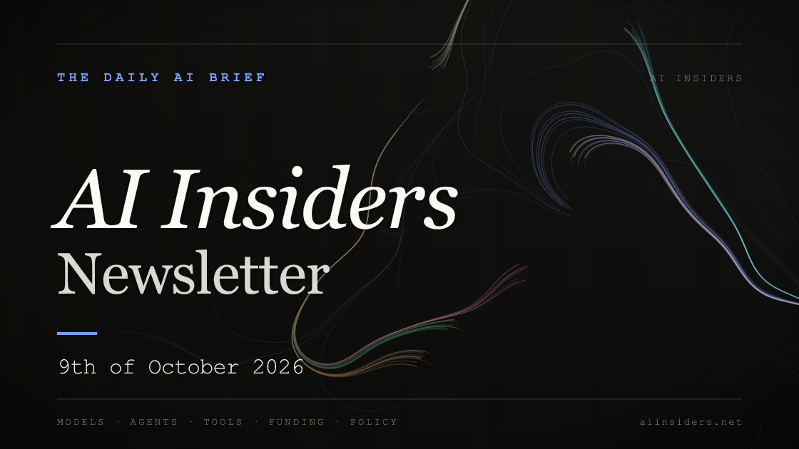AI Insiders Newsletter cover for the issue dated 9 Oct 2026