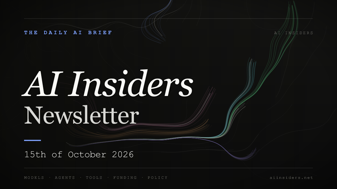 AI Insiders Newsletter cover for the issue dated 15 Oct 2026