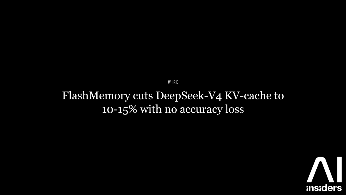 FlashMemory cuts DeepSeek-V4 KV-cache to 10-15% with no accuracy loss — featured image for AI Insiders