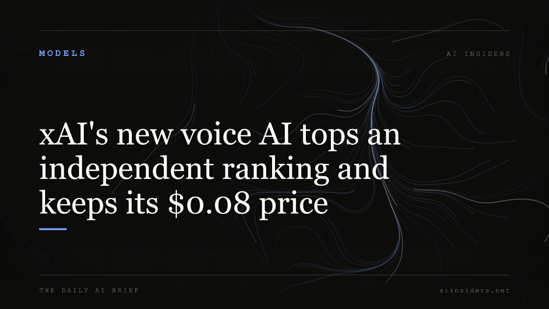 xAI's new voice AI tops an independent ranking and keeps its $0.08 price, featured image for AI Insiders